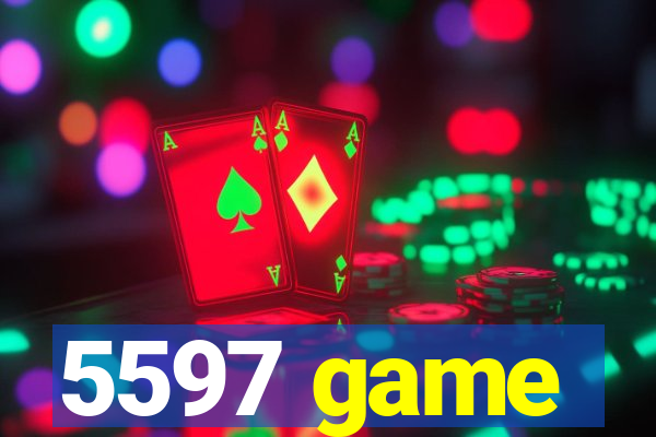 5597 game